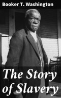 The Story of Slavery