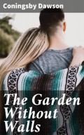 The Garden Without Walls