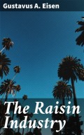 The Raisin Industry