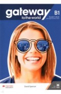 Gateway to the World B1. Student's Book with Student's App and Digital Student's Book