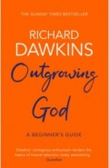 Outgrowing God. A Beginner's Guide