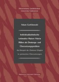 Individualästhetische Leitmotive Rainer Maria Rilke als Deutungs- und Übersetzungsproblem