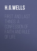 First and Last Things: A Confession of Faith and Rule of Life