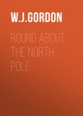 Round About the North Pole