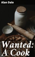 Wanted: A Cook