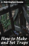 How to Make and Set Traps