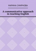 A communicative approach in teaching English