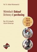 Wörterbuch Einkauf / Dictionary of purchasing (dt.-engl. / engl.-dt.)