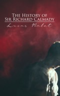 The History of Sir Richard Calmady