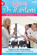 Kinderärztin Dr. Martens 98 – Arztroman