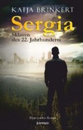 Sergia - Sklaven des 22. Jahrhunderts