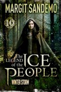 The Ice People 10 - Winter Storm