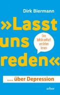 "Lasst uns reden" … über Depression