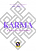 Karma & seine Transmutation