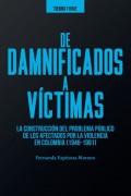 De damnificados a víctimas