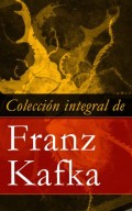 Colección integral de Franz Kafka