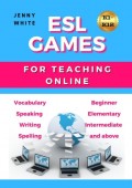 ESL GAMES. FOR TEACHING ONLINE