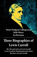 Three Biographies of Lewis Carroll