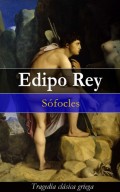 Edipo Rey: Tragedia clásica griega