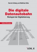 Die Digitale Datenautobahn