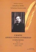 Z bojów Adolfa Nowaczyńskiego Wybór źródeł Tom 3