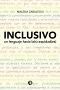 INCLUSIVO, un lenguaje hacia la(s) equidad(es)