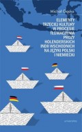 Elementy trzeciej kultury w procesie tłumaczenia prozy Holenderskich Indii Wschodnich na języki pols