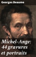 Michel-Ange: 44 gravures et portraits