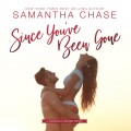 Since You've Been Gone - Magnolia Sound, Book 8 (Unabridged)