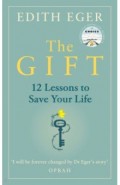 Gift. 12 Lessons to Save Your Life