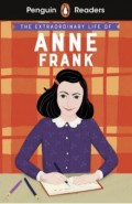 The Extraordinary Life of Anne Frank. Level 2