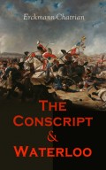 The Conscript & Waterloo