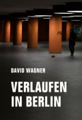 Verlaufen in Berlin