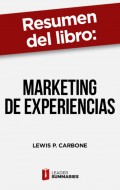 Resumen del libro "Marketing de experiencias"