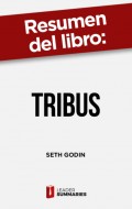 Resumen del libro "Tribus"