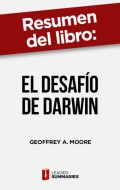 Resumen del libro "El desafío de Darwin"