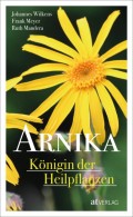 Arnika - Königin der Heilpflanzen - eBook