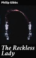 The Reckless Lady