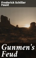 Gunmen's Feud