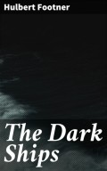 The Dark Ships