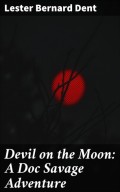 Devil on the Moon: A Doc Savage Adventure