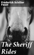 The Sheriff Rides