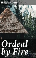 Ordeal by Fire