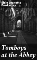 Tomboys at the Abbey