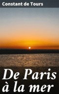 De Paris à la mer