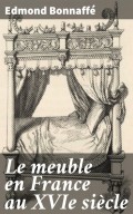 Le meuble en France au XVIe siècle