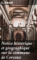 Notice historique et géographique sur la commune de Cercoux