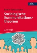 Soziologische Kommunikationstheorien