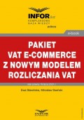 Pakiet VAT e-commerce z nowym modelem rozliczania VAT