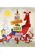 There Is No Dragon In This Story